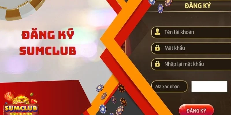 Đăng ký SUMCLUB Tính bảo mật và an toàn tuyệt đối qua công nghệ mới